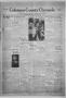 Newspaper: Coleman County Chronicle (Coleman, Tex.), Vol. 5, No. 30, Ed. 1 Thurs…