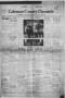 Newspaper: Coleman County Chronicle (Coleman, Tex.), Vol. 6, No. 49, Ed. 1 Thurs…