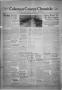 Newspaper: Coleman County Chronicle (Coleman, Tex.), Vol. 5, No. 37, Ed. 1 Thurs…