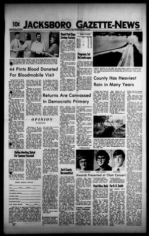 Primary view of object titled 'Jacksboro Gazette-News (Jacksboro, Tex.), Vol. 92, No. 51, Ed. 1 Monday, May 15, 1972'.