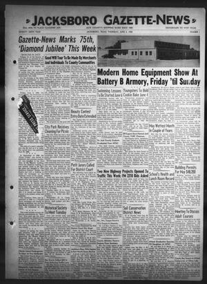Primary view of object titled 'Jacksboro Gazette-News (Jacksboro, Tex.), Vol. 76, No. 1, Ed. 1 Thursday, June 2, 1955'.