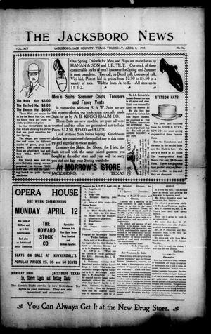 Primary view of object titled 'The Jacksboro News (Jacksboro, Tex.), Vol. 14, No. 14, Ed. 1 Thursday, April 8, 1909'.
