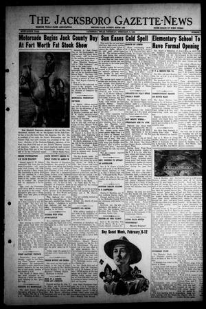 Primary view of object titled 'The Jacksboro Gazette-News (Jacksboro, Tex.), Vol. 69, No. 36, Ed. 1 Thursday, February 3, 1949'.