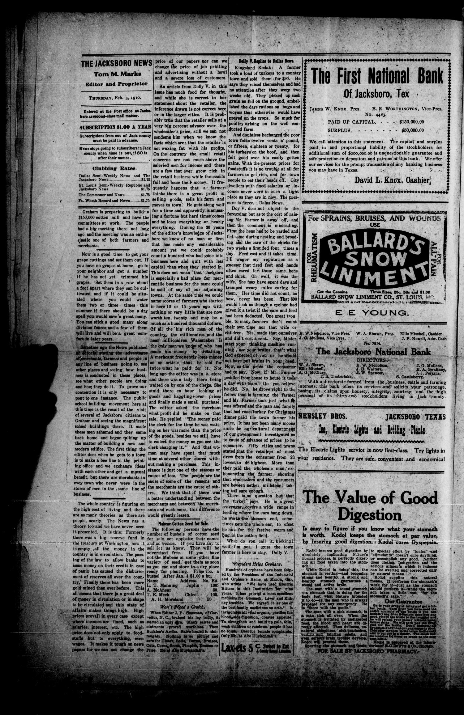 The Jacksboro News (Jacksboro, Tex.), Vol. 15, No. 5, Ed. 1 Thursday, February 3, 1910
                                                
                                                    [Sequence #]: 4 of 8
                                                