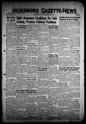 Primary view of object titled 'Jacksboro Gazette-News (Jacksboro, Tex.), Vol. 78, No. 31, Ed. 1 Thursday, January 2, 1958'.