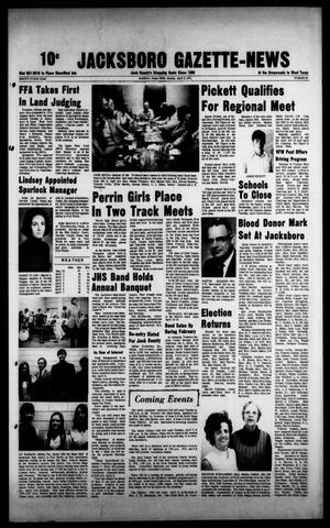 Primary view of object titled 'Jacksboro Gazette-News (Jacksboro, Tex.), Vol. NINETY-FOURTH YEAR, No. 46, Ed. 1 Monday, April 8, 1974'.