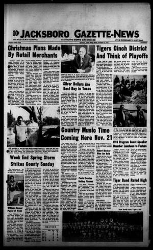 Primary view of object titled 'Jacksboro Gazette-News (Jacksboro, Tex.), Vol. 93, No. 25, Ed. 1 Monday, November 13, 1972'.