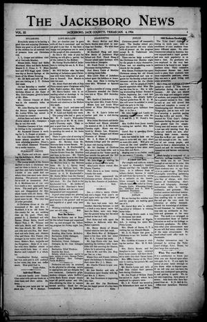 Primary view of object titled 'The Jacksboro News (Jacksboro, Tex.), Vol. 11, No. 1, Ed. 1 Thursday, January 4, 1906'.