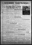Thumbnail image of item number 1 in: 'Jacksboro Gazette-News (Jacksboro, Tex.), Vol. 76, No. 44, Ed. 1 Thursday, March 29, 1956'.