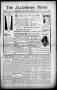 Newspaper: The Jacksboro News (Jacksboro, Tex.), Vol. 14, No. 39, Ed. 1 Thursday…