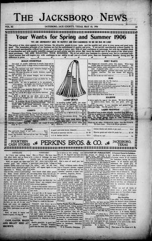 Primary view of object titled 'The Jacksboro News (Jacksboro, Tex.), Vol. 11, No. 22, Ed. 1 Thursday, May 10, 1906'.