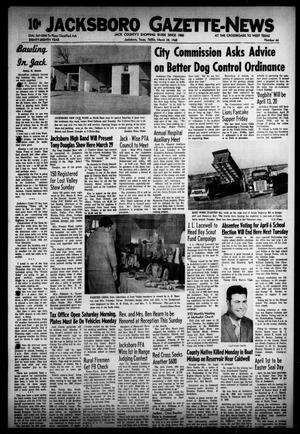 Primary view of object titled 'Jacksboro Gazette-News (Jacksboro, Tex.), Vol. EIGHTY-EIGHTH YEAR, No. 44, Ed. 0 Thursday, March 28, 1968'.