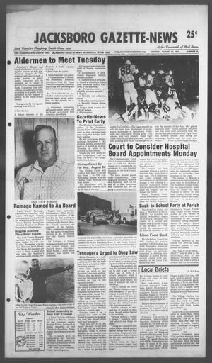 Primary view of object titled 'Jacksboro Gazette-News (Jacksboro, Tex.), Vol. 108, No. 16, Ed. 1 Monday, August 24, 1987'.