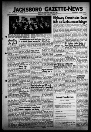 Primary view of object titled 'Jacksboro Gazette-News (Jacksboro, Tex.), Vol. 78, No. 1, Ed. 1 Thursday, June 6, 1957'.