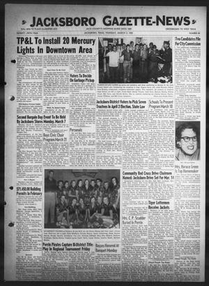Primary view of object titled 'Jacksboro Gazette-News (Jacksboro, Tex.), Vol. 75, No. 40, Ed. 1 Thursday, March 3, 1955'.