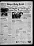 Newspaper: Borger Daily Herald (Borger, Tex.), Vol. 15, No. 212, Ed. 1 Monday, J…