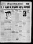 Newspaper: Borger Daily Herald (Borger, Tex.), Vol. 19, No. 92, Ed. 1 Sunday, Ma…