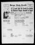 Newspaper: Borger Daily Herald (Borger, Tex.), Vol. 16, No. 243, Ed. 1 Tuesday, …