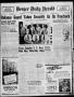 Newspaper: Borger Daily Herald (Borger, Tex.), Vol. 16, No. 1, Ed. 1 Sunday, Nov…