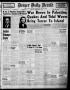 Newspaper: Borger Daily Herald (Borger, Tex.), Vol. 20, No. 222, Ed. 1 Sunday, A…
