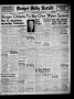 Newspaper: Borger Daily Herald (Borger, Tex.), Vol. 20, No. 134, Ed. 1 Tuesday, …