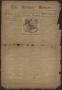 Thumbnail image of item number 1 in: 'The Refugio Review. (Refugio, Tex.), Vol. 5, No. 38, Ed. 1 Friday, September 18, 1903'.