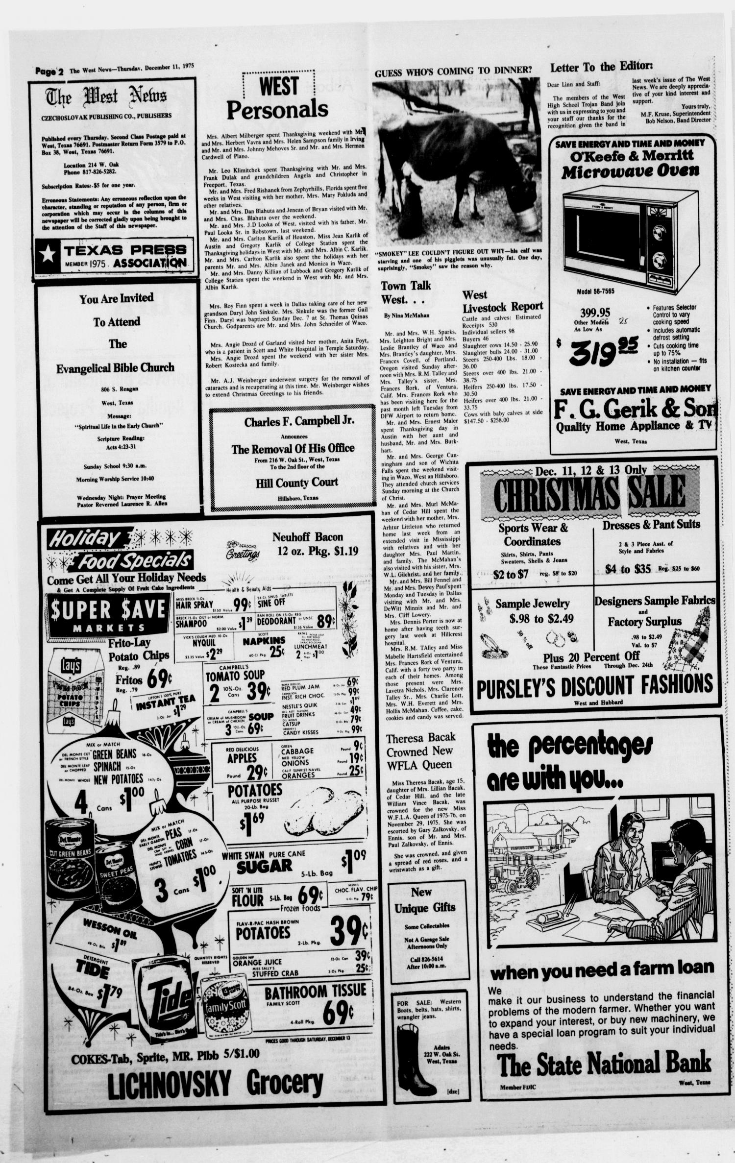 The West News (West, Tex.), Vol. 85, No. 50, Ed. 1 Thursday, December 11, 1975
                                                
                                                    [Sequence #]: 2 of 8
                                                