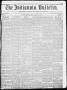 Primary view of The Indianola Bulletin. (Indianola, Tex.), Vol. 1, No. 18, Ed. 1 Friday, August 17, 1855