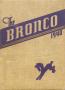 Primary view of The Bronco, Yearbook of Denton High School, 1940