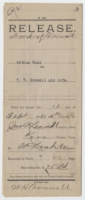Primary view of object titled '[Release Deed of Trust from Arthur Real to W. H. Bonnell]'.