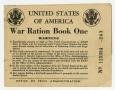 Thumbnail image of item number 1 in: '[Ration Book One with Certificate of Ownership]'.