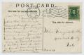 Thumbnail image of item number 2 in: '[Postcard from Leda Bahl to Mayme Collins, December 22, 1908]'.