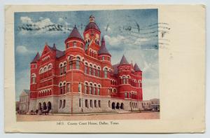 Primary view of [Postcard to Mayme Collins Showing the Dallas County Courthouse, October 28, 1907]
