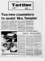 Thumbnail image of item number 1 in: 'Trojan Tattler (West, Tex.), Vol. 30, No. 1, Ed. 1 Thursday, September 12, 1974'.