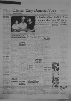 Primary view of Coleman Daily Democrat-Voice (Coleman, Tex.), Vol. 1, No. 179, Ed. 1 Tuesday, June 21, 1949