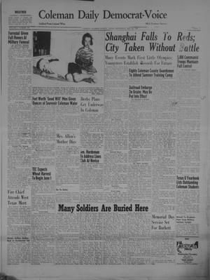 Primary view of object titled 'Coleman Daily Democrat-Voice (Coleman, Tex.), Vol. 1, No. 157, Ed. 1 Wednesday, May 25, 1949'.
