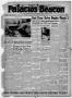 Thumbnail image of item number 1 in: 'Palacios Beacon (Palacios, Tex.), Vol. 38, No. 9, Ed. 1 Thursday, March 1, 1945'.