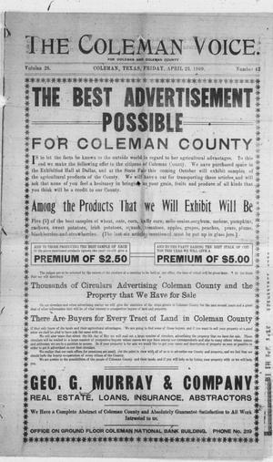 Primary view of object titled 'The Coleman Voice. (Coleman, Tex.), Vol. 28, No. 42, Ed. 1 Friday, April 23, 1909'.
