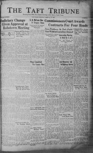 Primary view of object titled 'The Taft Tribune (Taft, Tex.), Vol. 16, No. 42, Ed. 1 Thursday, February 18, 1937'.