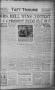 Newspaper: Taft Tribune (Taft, Tex.), Vol. 15, No. 45, Ed. 1 Thursday, March 12,…