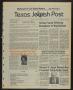 Newspaper: Texas Jewish Post (Fort Worth, Tex.), Vol. 38, No. 26, Ed. 1 Thursday…