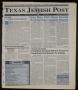 Primary view of Texas Jewish Post (Fort Worth, Tex.), Vol. 52, No. 38, Ed. 1 Thursday, September 17, 1998