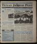 Newspaper: Texas Jewish Post (Fort Worth, Tex.), Vol. 51, No. 42, Ed. 1 Thursday…