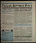 Newspaper: Texas Jewish Post (Fort Worth, Tex.), Vol. 53, No. 35, Ed. 1 Thursday…