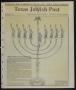 Thumbnail image of item number 1 in: 'Texas Jewish Post (Fort Worth, Tex.), Vol. 46, No. 50, Ed. 1 Thursday, December 10, 1992'.