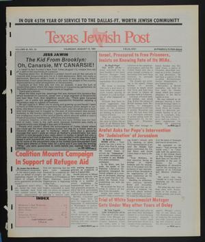 Primary view of object titled 'Texas Jewish Post (Fort Worth, Tex.), Vol. 45, No. 33, Ed. 1 Thursday, August 15, 1991'.