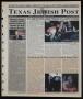 Primary view of Texas Jewish Post (Fort Worth, Tex.), Vol. 57, No. 2, Ed. 1 Thursday, January 9, 2003