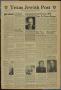 Newspaper: Texas Jewish Post (Fort Worth, Tex.), Vol. 4, No. 22, Ed. 1 Thursday,…