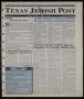 Primary view of Texas Jewish Post (Fort Worth, Tex.), Vol. 52, No. 32, Ed. 1 Thursday, August 6, 1998