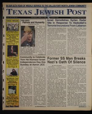 Primary view of object titled 'Texas Jewish Post (Fort Worth, Tex.), Vol. 55, No. 16, Ed. 1 Thursday, April 19, 2001'.